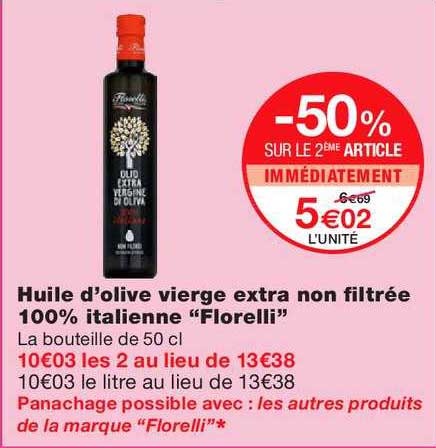 huile d'olive vierge extra non filtrée 100% italienne florelli -50% sur le 2ème article