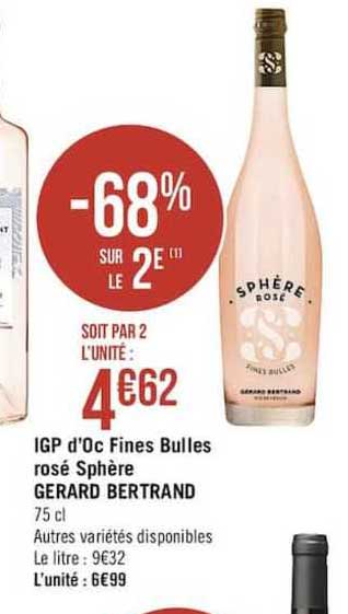 igp d'oc fines bulles rosé sphère gerard bertrand -68% sur le 2e
