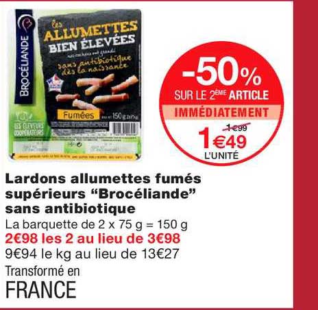 lardons les allumettes bien élevées fumées supérieures brocéliande sans antibiotique -50% sur le 2ème article