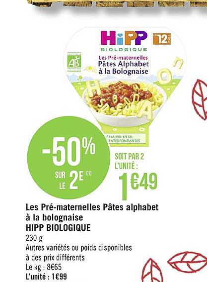 les pré maternelles pâtes alphabet à la bolognaise hipp biologique  -50% sur le 2e