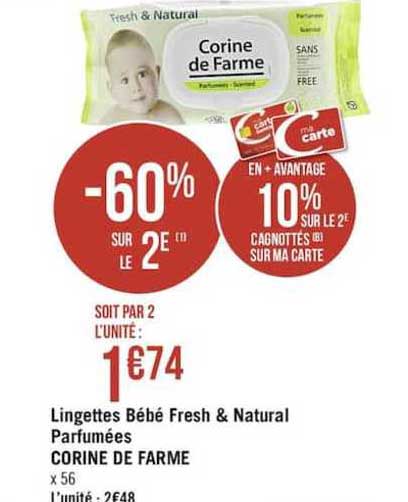 lingettes bébé fresh & natural parfumées corine de farme -60% sur le 2e