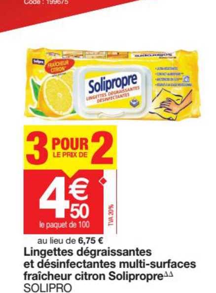 lingettes dégraissantes et désinfectantes multi surfaces fraîcheur citron solipropre solipro 3 pour le prix de 2