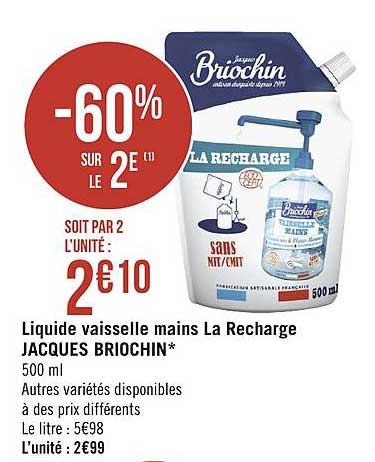 liquide vaisselle mains la recharge jacques briochin -60% sur le 2e