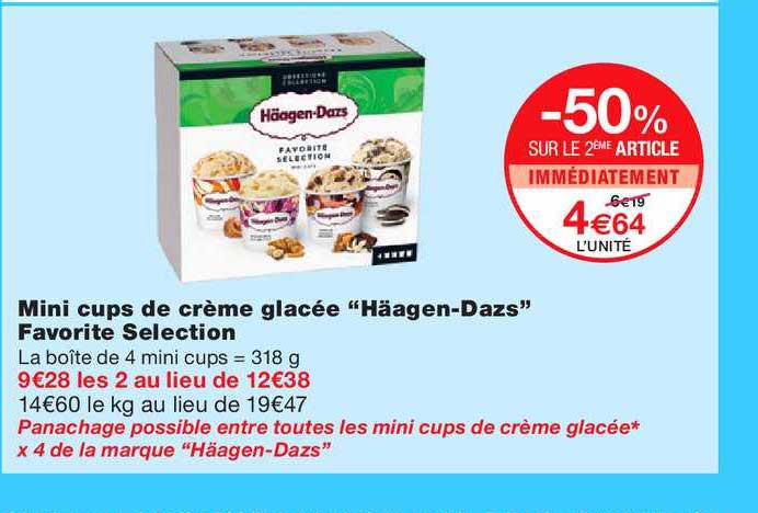 Mini Cups De Crème Glacée Häagen Dazs Favorite Selection -50% Sur Le 2ème Article
