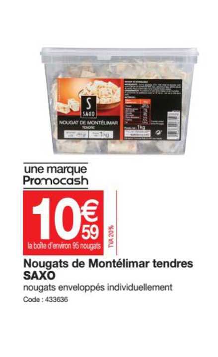 nougats de montélimar tendres saxo