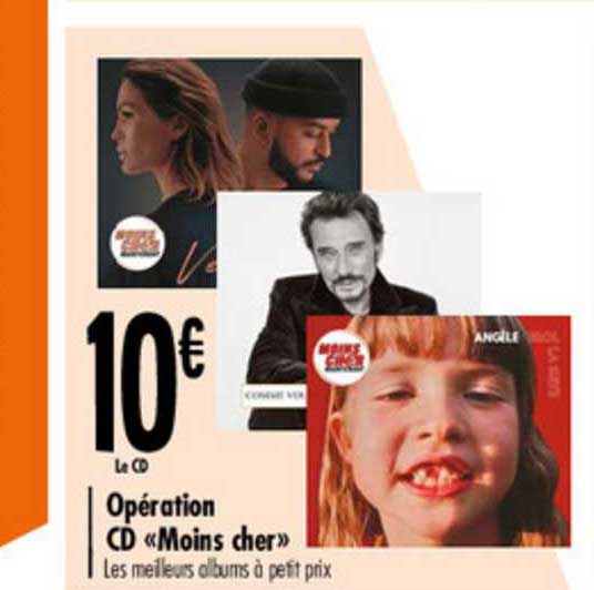 opération cd moins cher