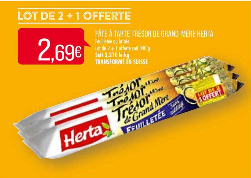 pâte feuilletée à tarte trésor de grand mère herta +1 offerte