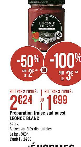 préparation fraise sud ouest léonce blanc  -100% sur le 3e ou -50% sur le 2e