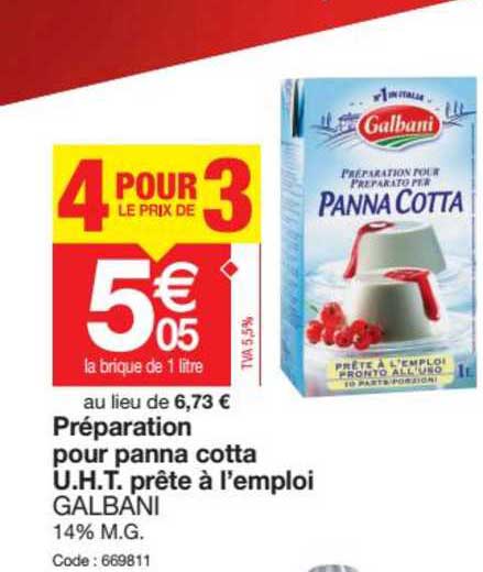 préparation pour panna cotta uht prête à l emploi galbani  4 pour le prix de 3