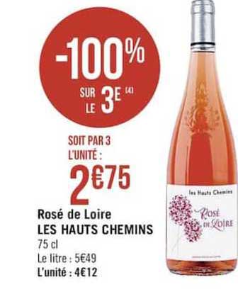 rosé de loire les hautes chemins -100% sur le 3e