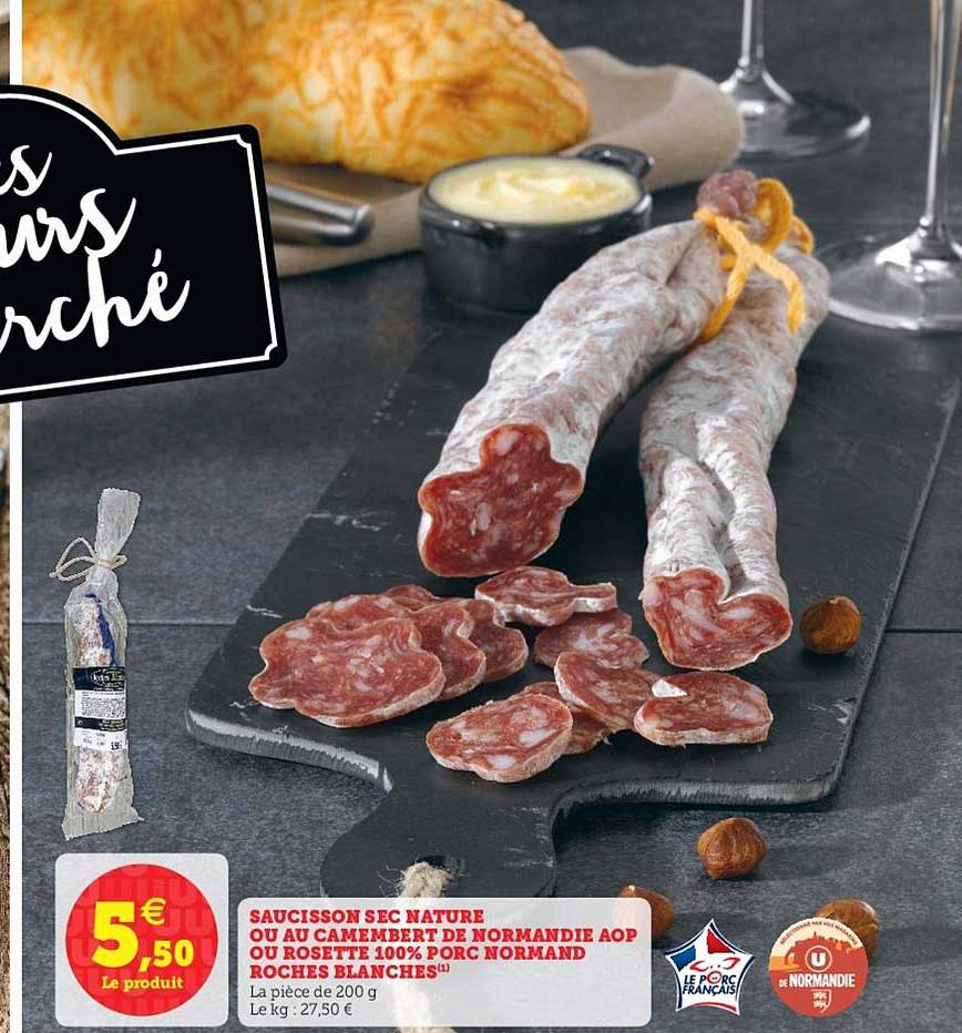saucisson sec nature ou au camembert de normandie aop ou rosette 100% porc normand roches blanches