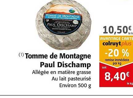 tomme de montagne paul dischamp -20% de remise immédiate