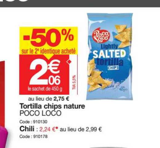 tortilla chips nature poco loco -50% sur le 2e