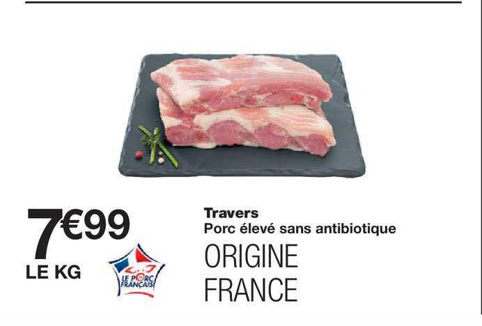 travers porc élevé sans antibiotique