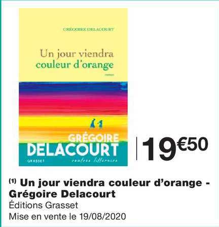 un jour viendra couleur d'orange grégoire delacourt