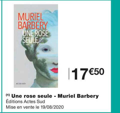 une rose seule muriel barbery