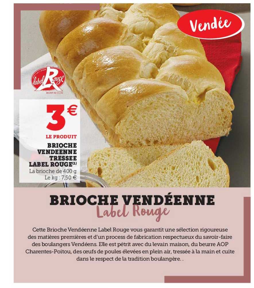 Brioche Vendéenne Tressée Label Rouge