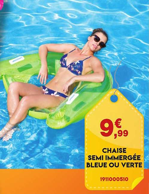 chaise semi immergée bleue ou verte