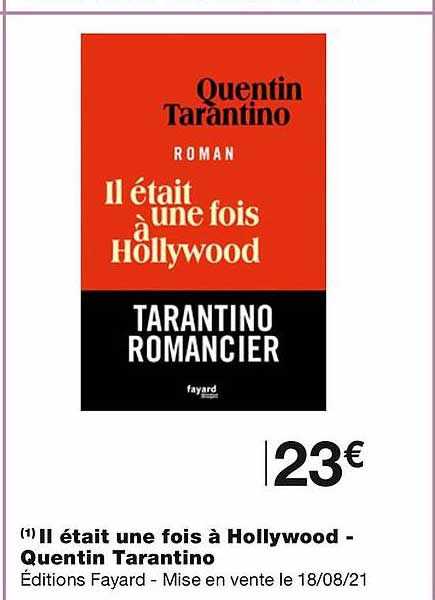 il était une fois à hollywood - quentin tarantino