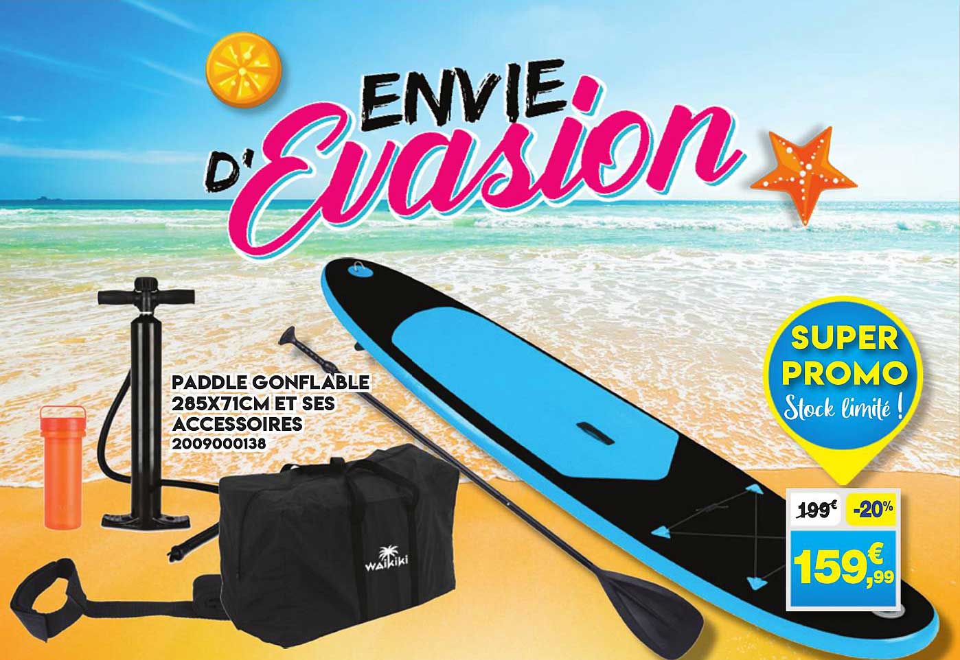 paddle gonflable 285x71cm et ses accessoires