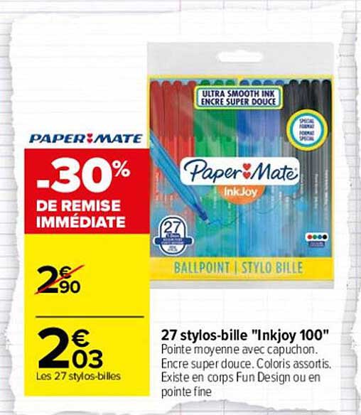 27 Stylos-bille "inkjoy 100" Paper Mate