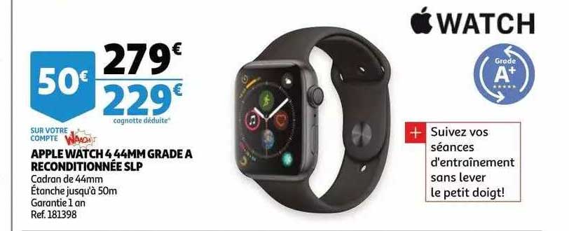 Apple Watch 4 44 Mm Grade A Reconditionnée Slp