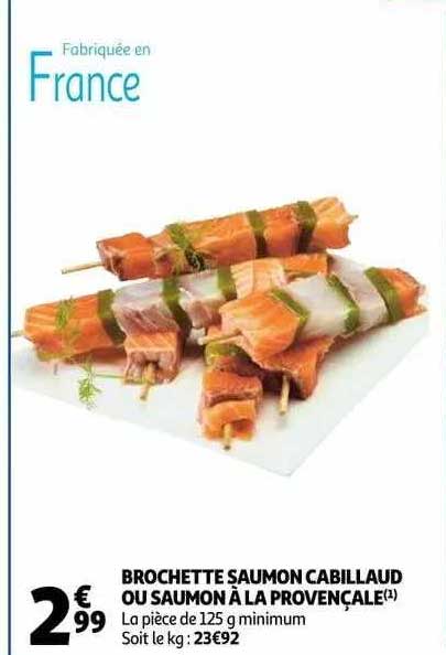 Brochette Saumon Cabillaud Ou Samon à La Provençale