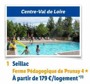 Centre-val De Loire : Seillac Ferme Pédagogique De Prunay 4*