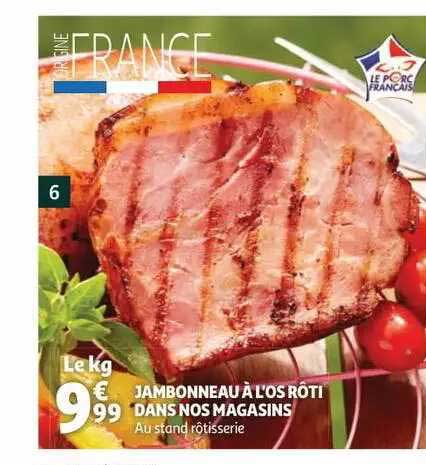 jambonneau à l'os rôti dans nos magasins