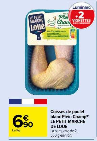 cuisses de poulet blanc plein champ le petit marché de loué