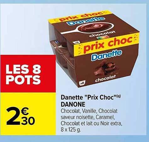 danette "prix choc" danone