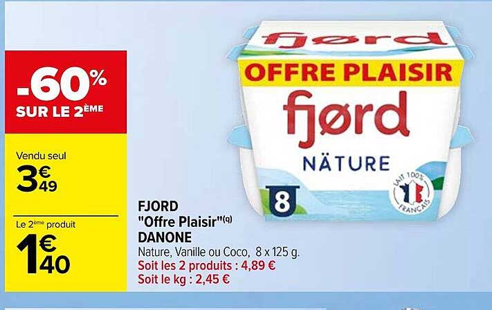 Fjord "offre Plaisir" Danone