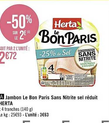 jambon le bon paris sans nitrite sel réduit herta