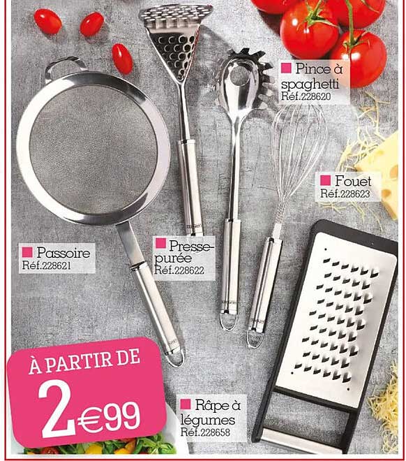 passoire, presse-purée, râpe à légumes, fouet, pince à spaghetti