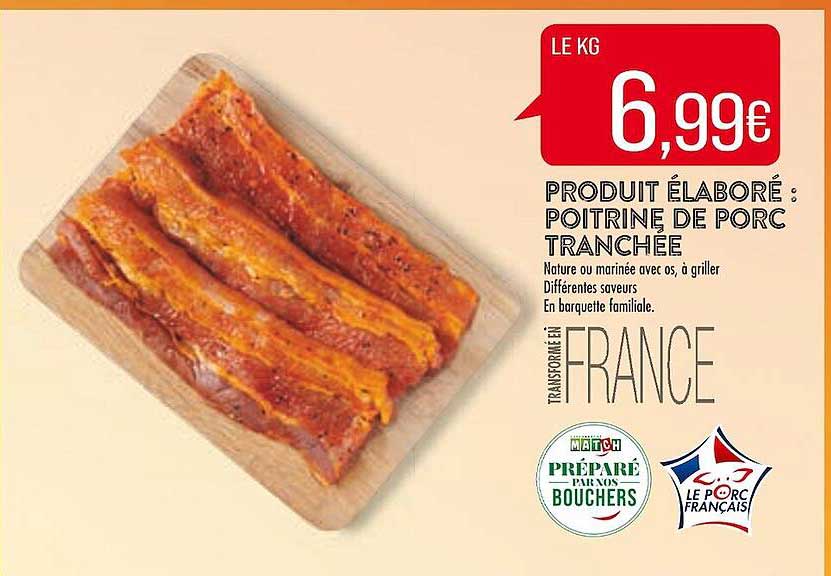 produit élaboré : poitrine de porc tranchée