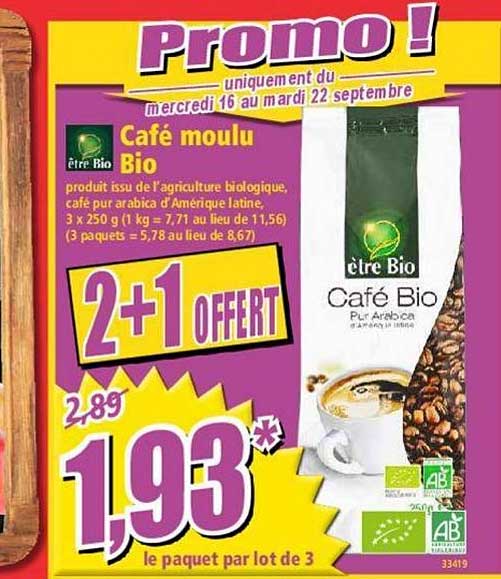 café moulu bio être bio 2+1 offert