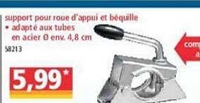 support pour roue d'appui et béquille