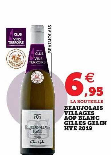 beaujolais villages aop blanc gilles gelin hve 2019