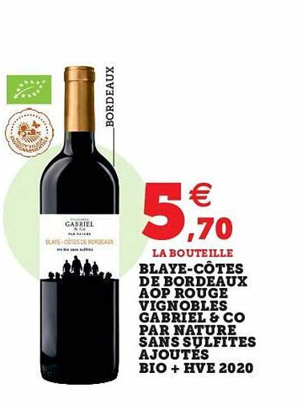 blaye-côtes de bordeaux aop rouge vignobles gabriel & co par nature sans sulfites ajoutés bio + hve 2020