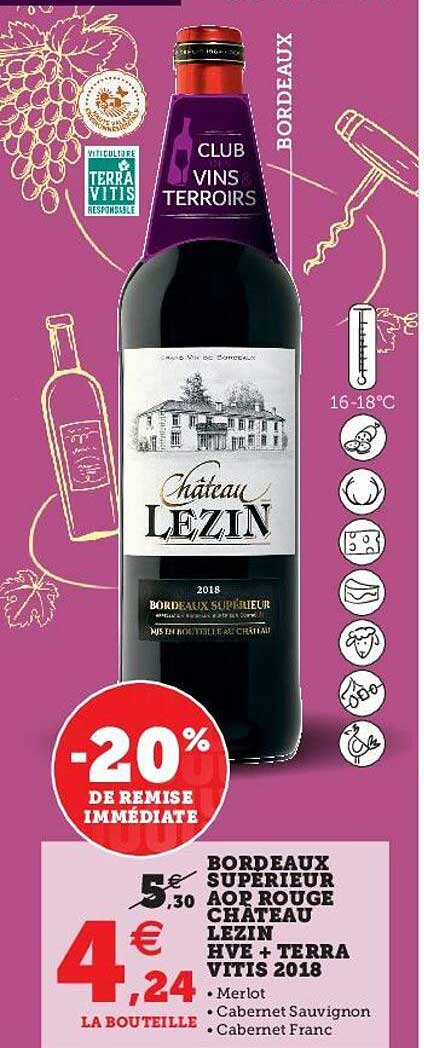 bordeaux supérieur aop rouge château lezin hve + terra vitis 2018
