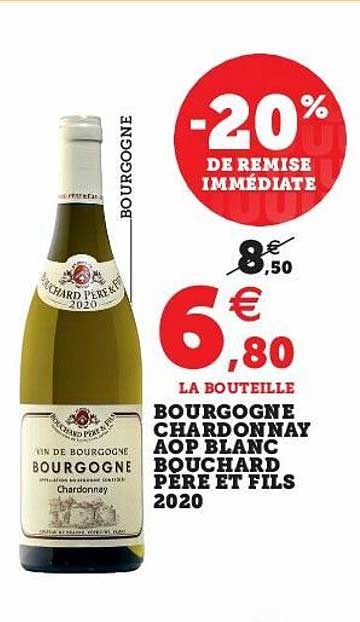 bourgogne chardonnay aop blanc bouchard père et fils
