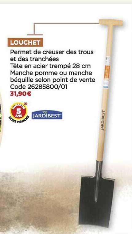Louchet Jardibest