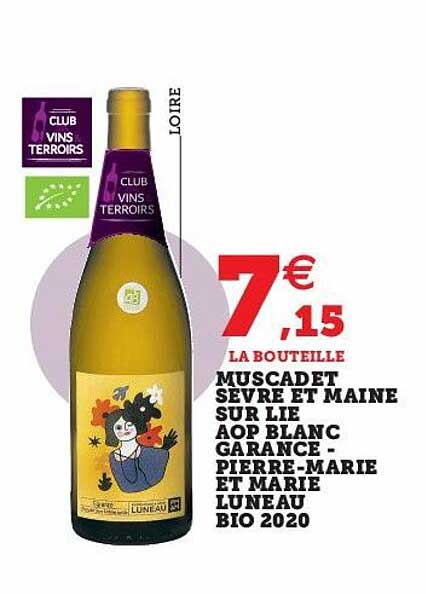 muscadet sèvre et maine sur lie aop blanc garance - pierre-marie et marie luneau bio 2020
