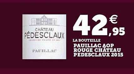 pauillac aop rouge château pedesclaux 2015
