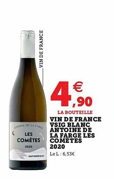 vin de france vsig blanc antoine de la farge les comètes 2020