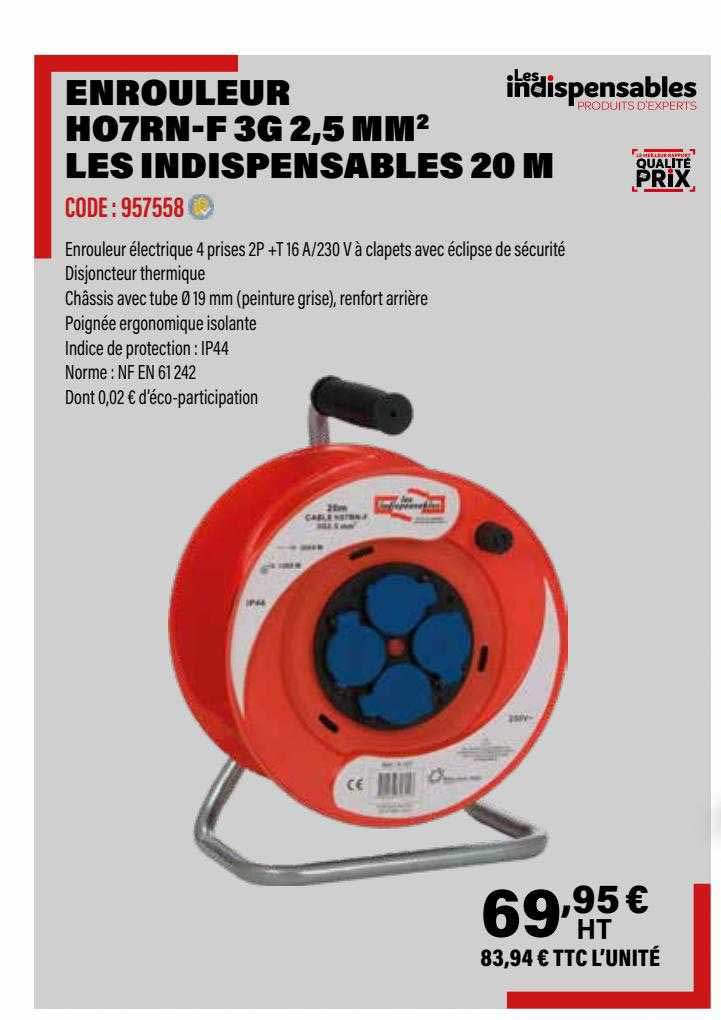Enrouleur H07rn-f 3g 2,5 Mm² Les Indispensables 20 M