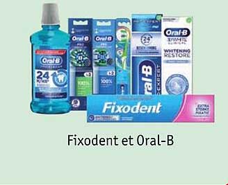 fixodent et oral-b