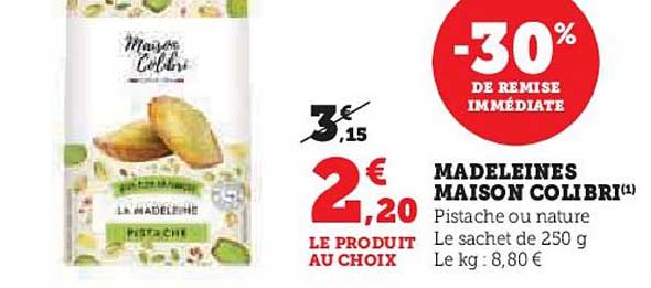 Madeleines Maison Colibri