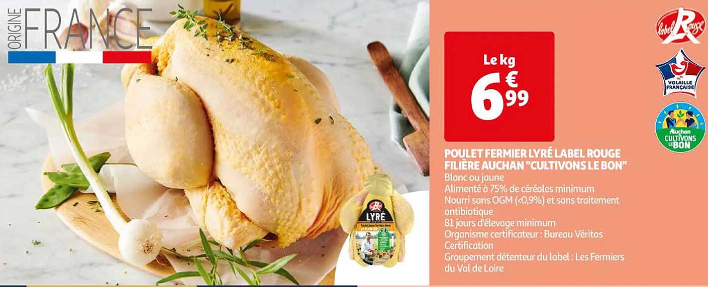 poulet fermier lyré label rouge filière auchan "cultivons le bon"