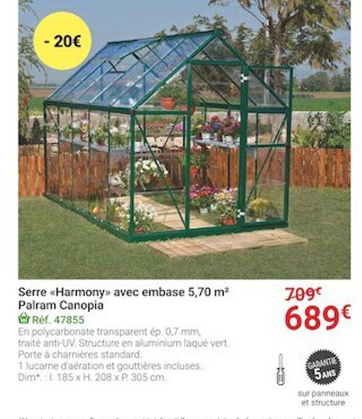 serre «harmony» avec embase 5,70 m² palramn canopia